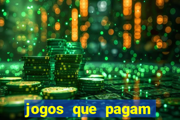 jogos que pagam dinheiro de verdade via pix